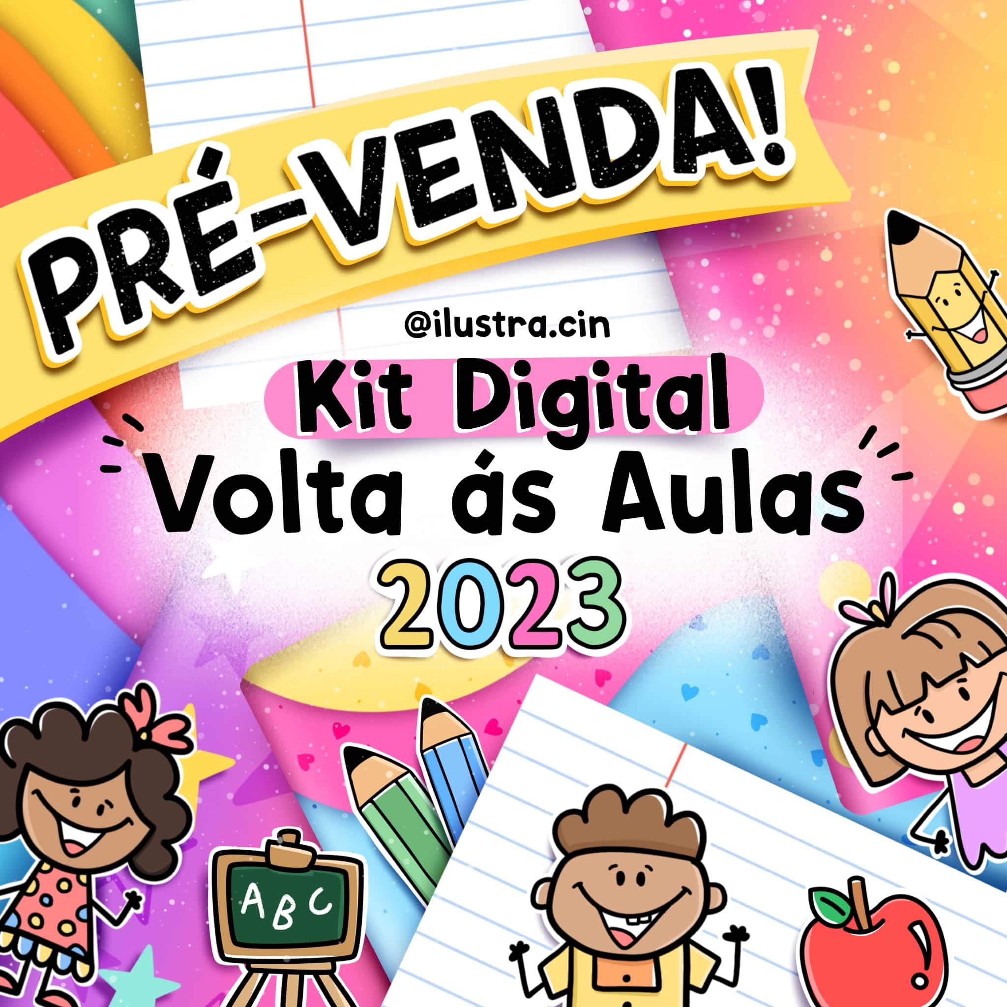 Kit Digital Volta às Aulas 2021 – Ilustra.Cin